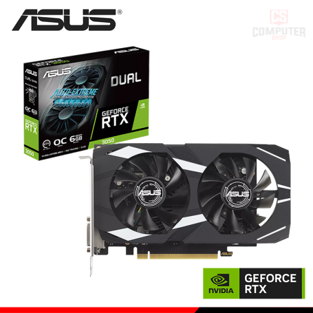 TARJETA DE VIDEO ASUS GEFORCE RTX 3050 6GB GDDR6 96BITS DUAL OC EDITION (PN:90YV0K60-M0AA00)