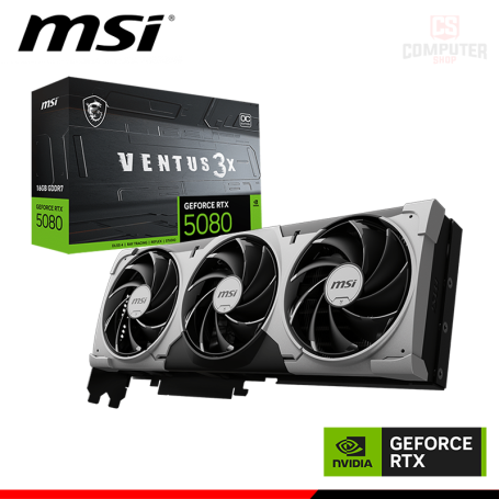 TARJETA DE VIDEO MSI GEFORCE RTX 5080 16GB GDDR7 256BITS VENTUS 3X OC PLUS (PN:(912-V531-030)