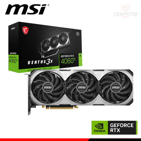 TARJETA DE VIDEO MSI GEFORCE RTX 4060Ti 8GB GDDR6 128BITS VENTUS 3X OC (PN:912-V515-023)