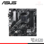 PLACA ASUS ASUS PRIME A520M-A II/CSM ATX DDR4 AMD AM4 (PN:90MB17H0'M0EAYC)